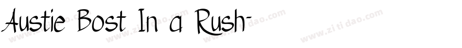Austie Bost In a Rush字体转换
